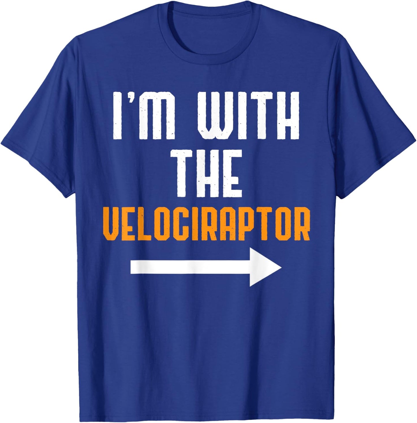 I'm With The Velociraptor Costume Funny Halloween Couple T-Shirt - T-Shirt | Royal