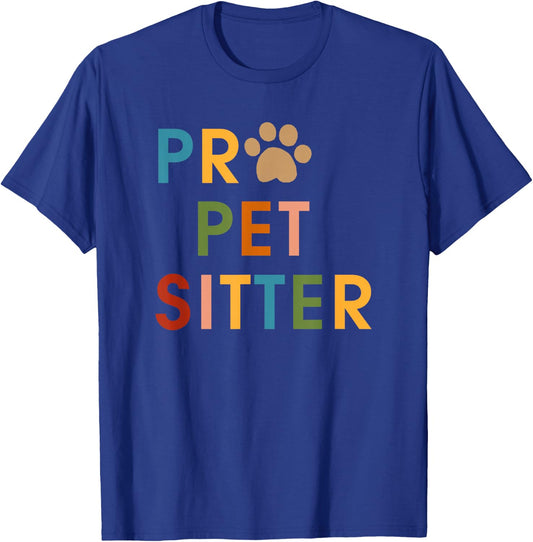 Pro Pet Sitter T-Shirt - T-Shirt | Royal