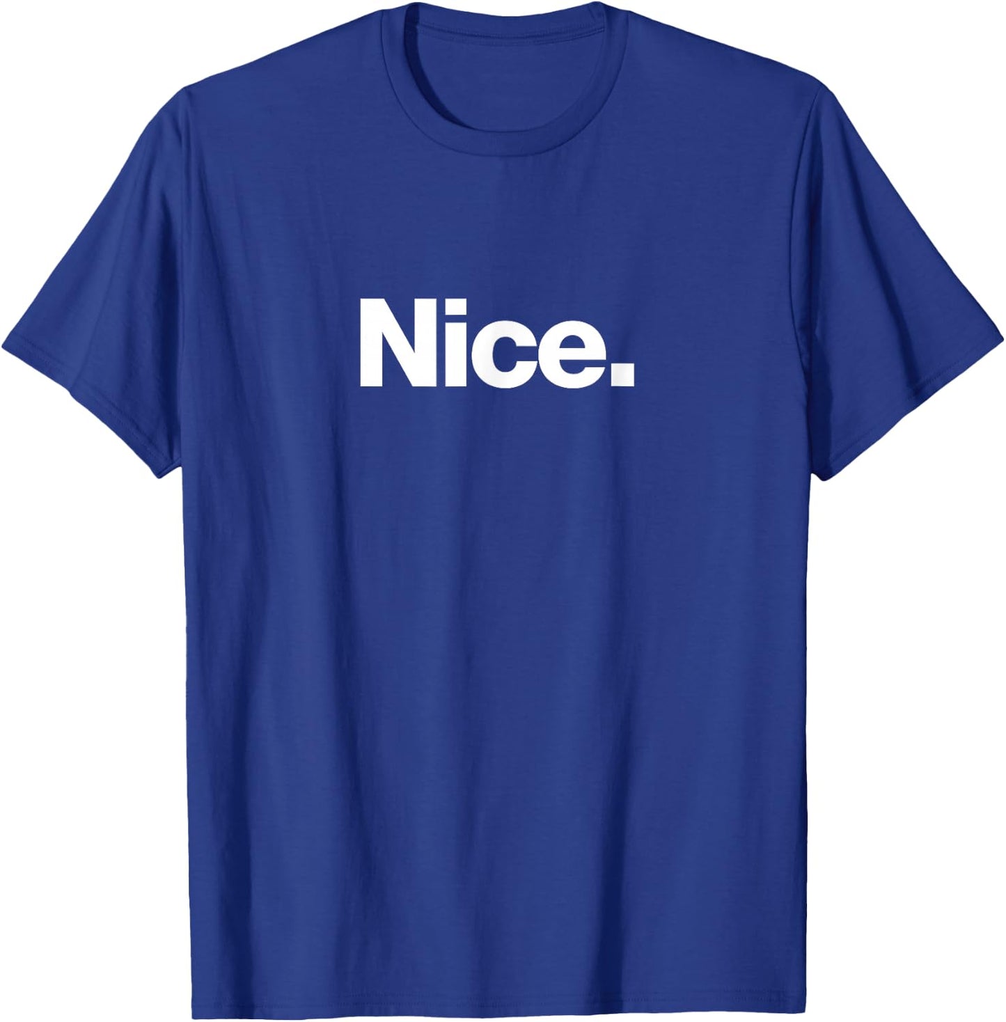 The word Nice | A Christmas design that says Nice T-Shirt - T-Shirt | Royal
