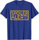 Movie TV Spoiler Alert Movie Fan Spoilers Books T-Shirt - T-Shirt | Royal