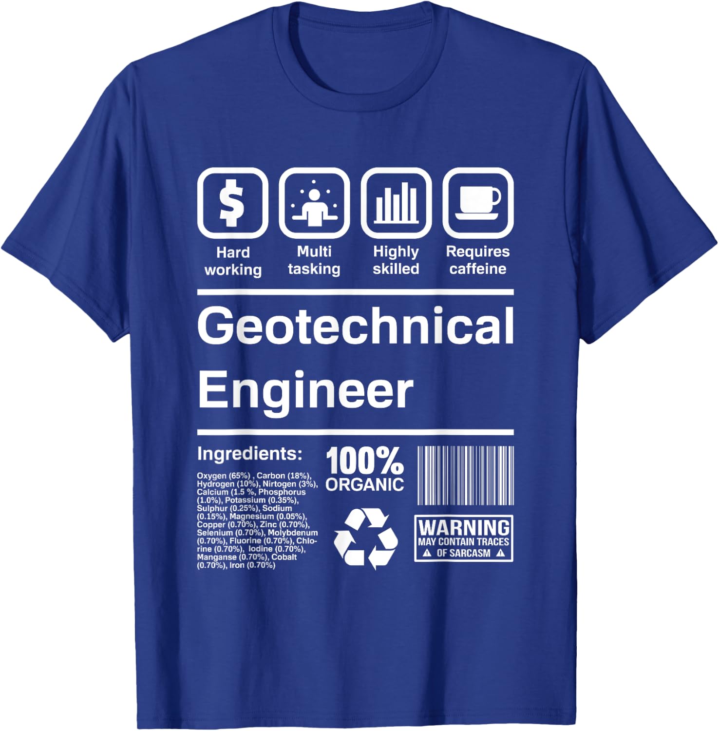 Geotechnical Engineer Gift T-Shirt - T-Shirt | Royal