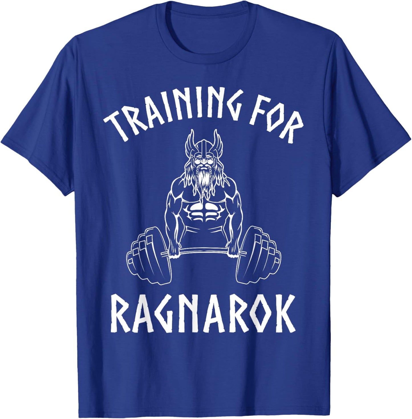 Viking Training For Ragnarok Shirt Norse Gym T-Shirt - T-Shirt | Royal