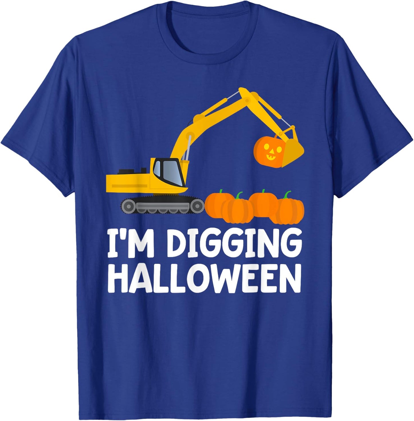 Im Digging Halloween Shirt Tractor Boys Construction Digger T-Shirt - T-Shirt | Royal