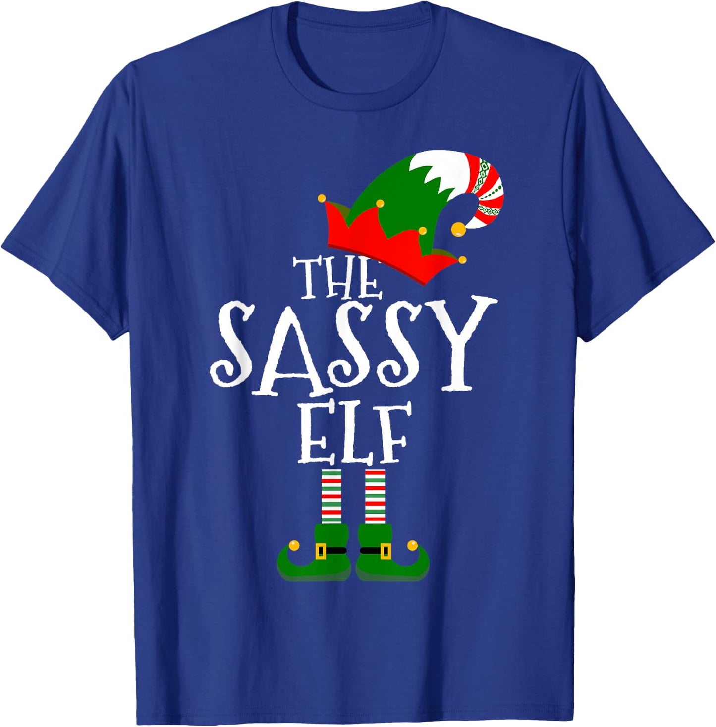 Funny The Sassy Elf Matching Family Group Gift Christmas T-Shirt - T-Shirt | Royal