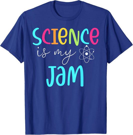 Science is My Jam Cute Science Teacher Appreciation Men Women Girls Kids T-Shirt - T-Shirt | Royal