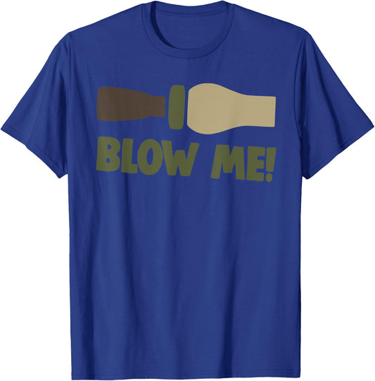 Blow Me Duck Hunter Bird Caller Funny Camo Men's Fun Gift T-Shirt - T-Shirt | Royal