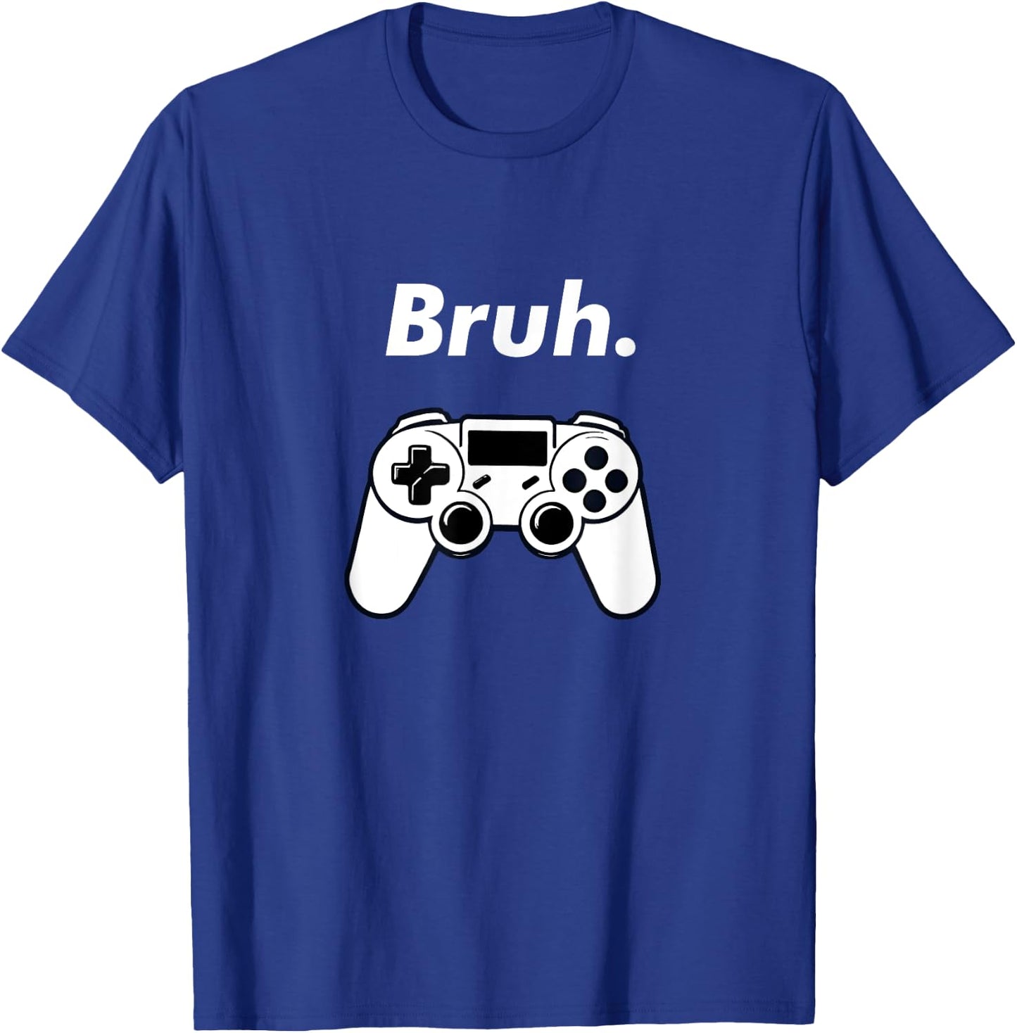 Gamer Bruh Funny Video Gaming Teen Boys Kids Boy Youth T-Shirt - T-Shirt | Royal