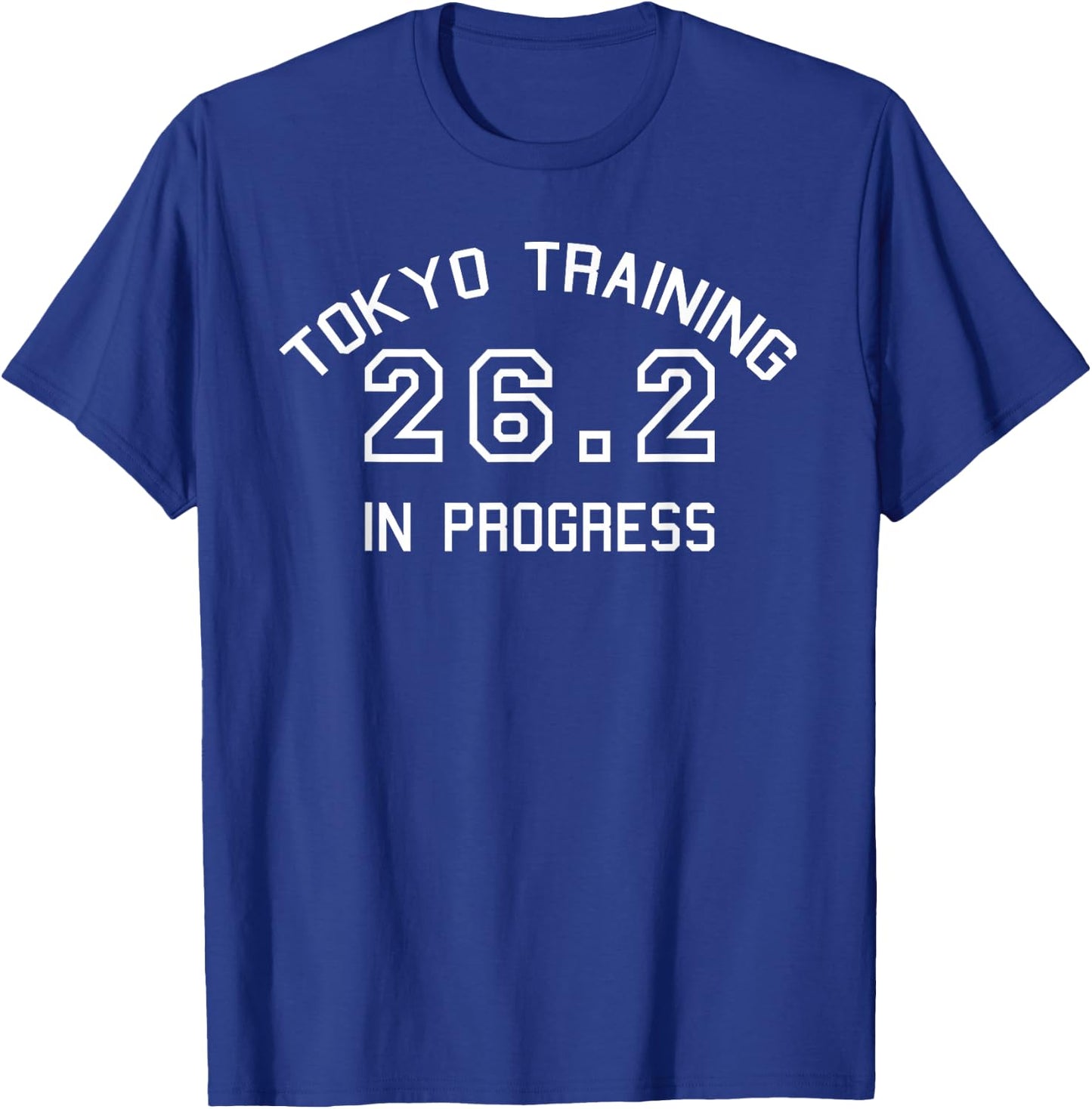 Tokyo 26.2 Marathon Training Shirt T-Shirt - T-Shirt | Royal