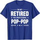 I'm A Professional POP-POP Retirement T-Shirt - T-Shirt | Royal