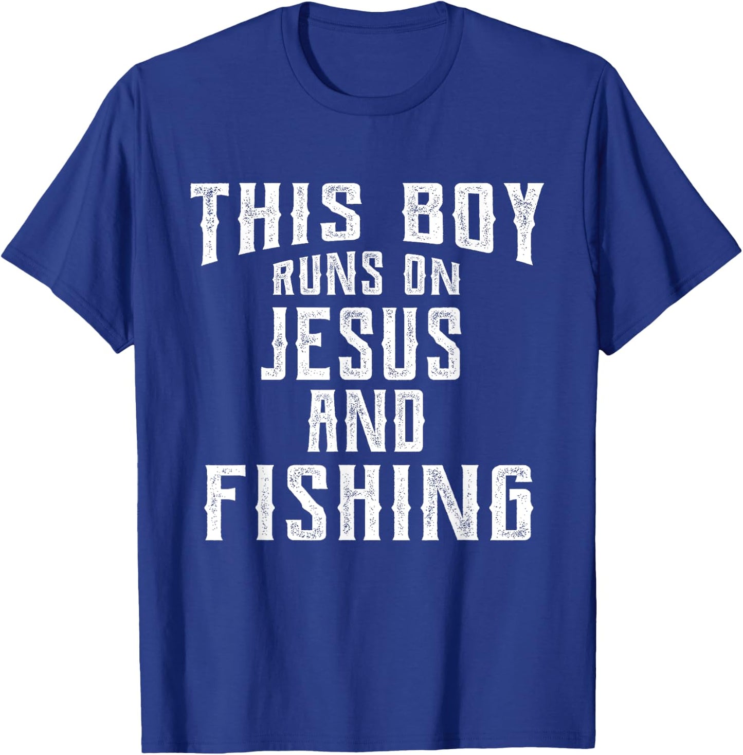 This Boy Runs On Jesus And Fishing T Shirt Christian Gift T-Shirt - T-Shirt | Royal