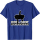 Funny Ride a Draft Horse Riders T-Shirt - T-Shirt | Royal