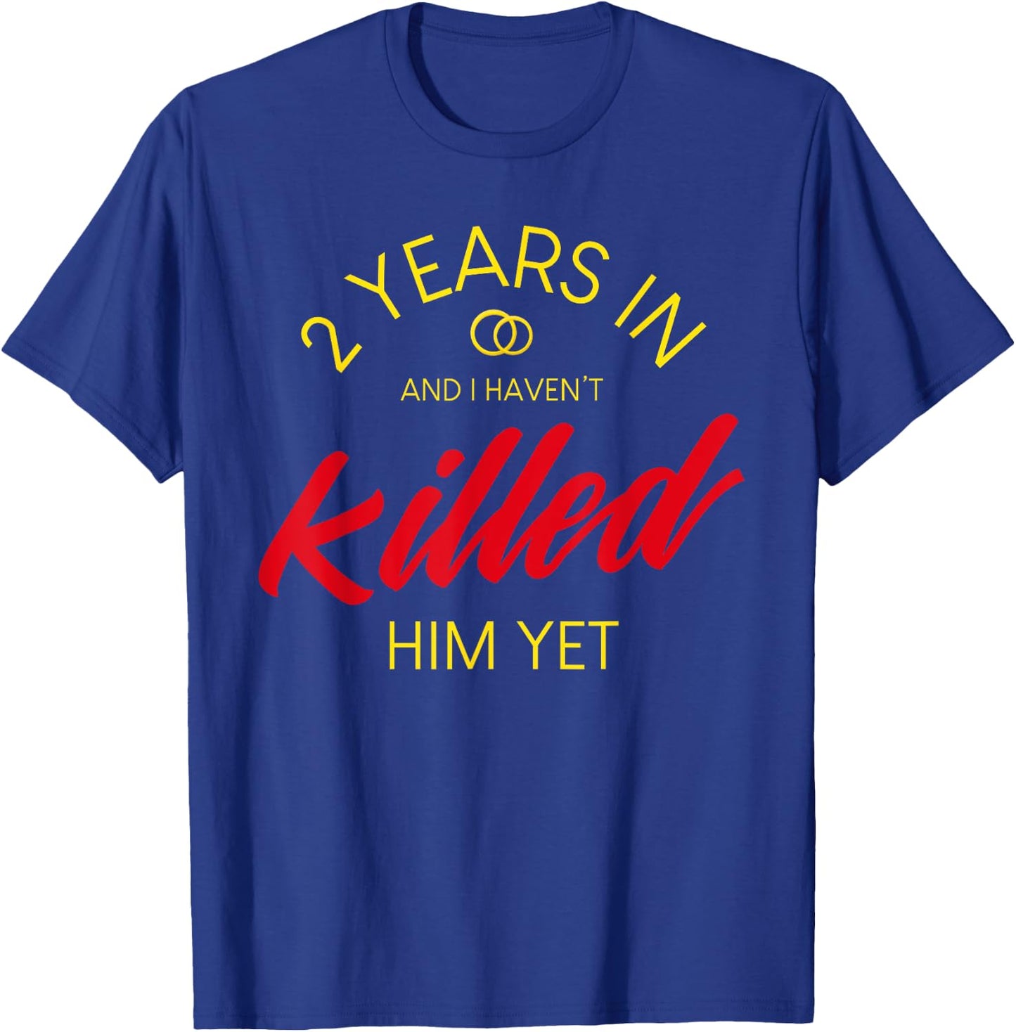 2nd Wedding Anniversary Gifts 2nd Year Annive T-Shirt - T-Shirt | Royal