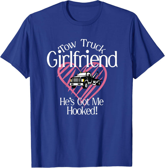 Proud Tow Truck Girlfriend T-Shirt - T-Shirt | Royal