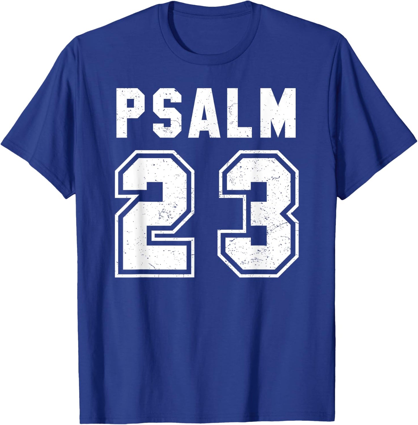 Psalm 23 T Shirt T-Shirt - T-Shirt | Royal