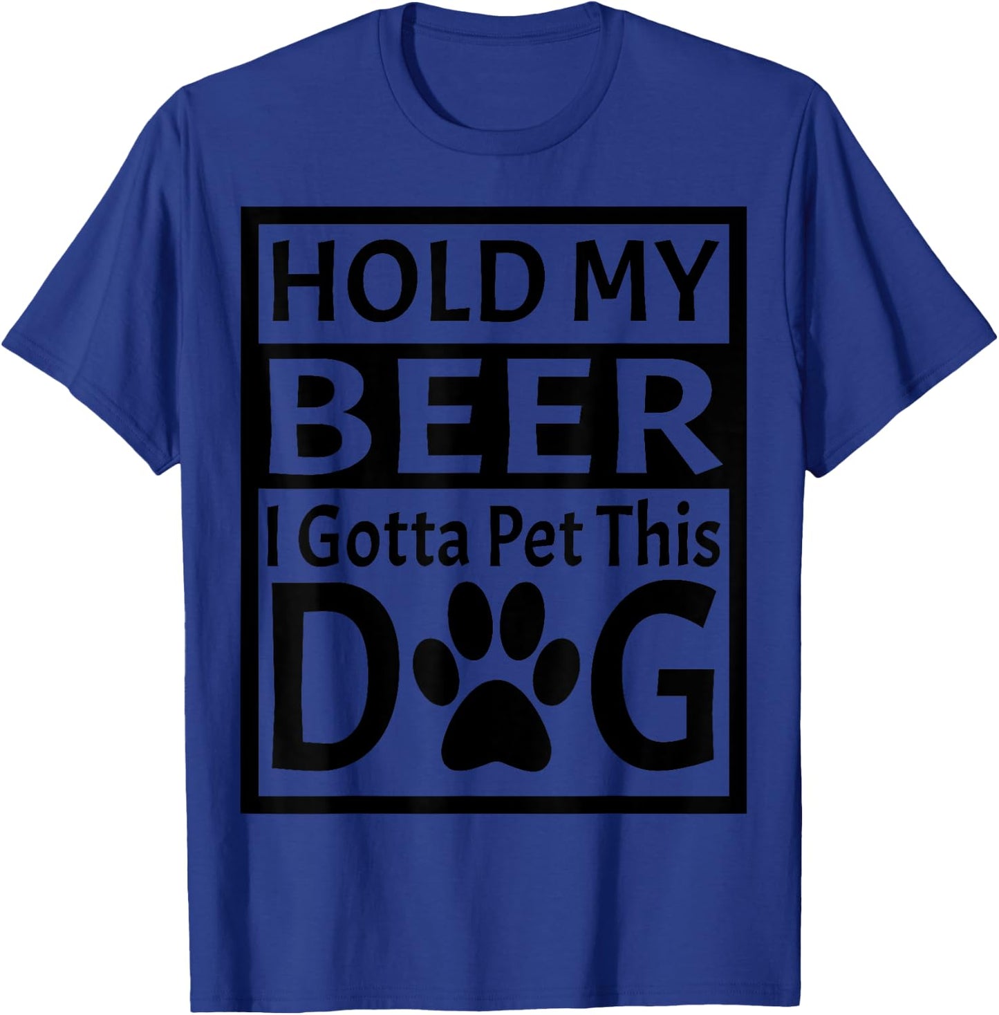 Retro Vintage Holding My Beer I Gotta Pet This Dog T-Shirt - T-Shirt | Royal