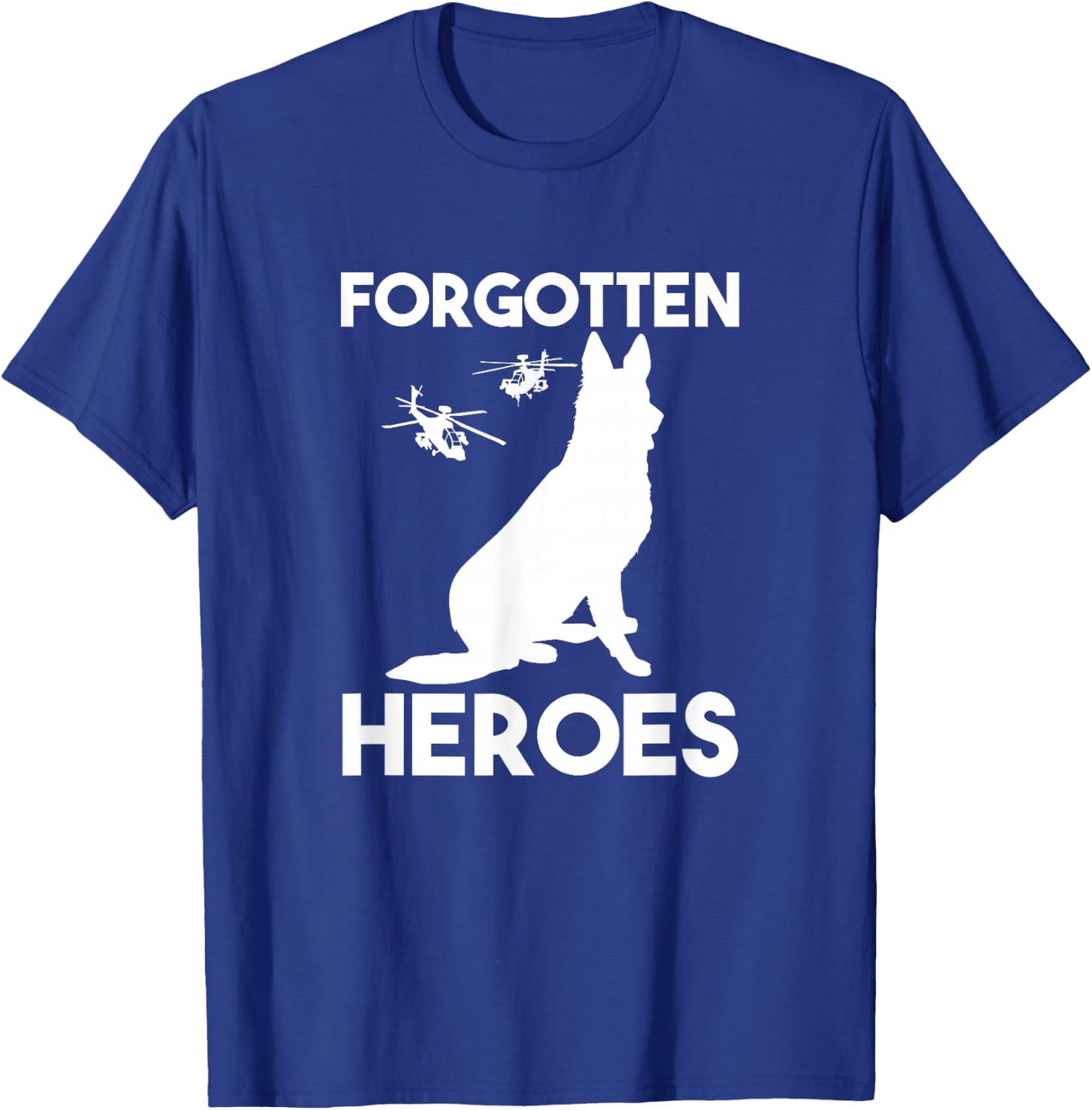 Veteran heroes American Dogs of wars forgotten heroes T-Shirt - T-Shirt | Royal