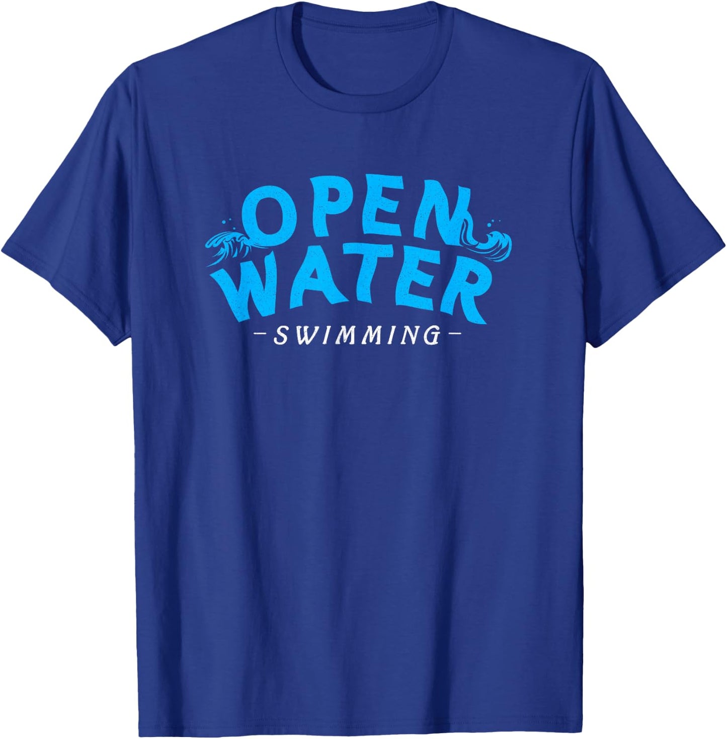 Open Water Swimming Gift A Swimmer T-Shirt - T-Shirt | Royal
