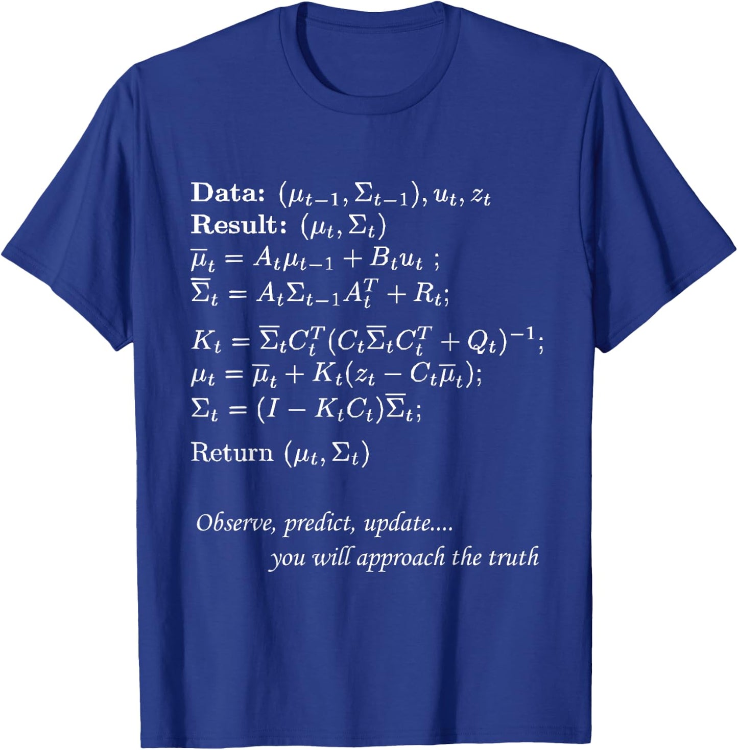 Kalman Filter Formula Nerdy/Geeky T-Shirt - T-Shirt | Royal