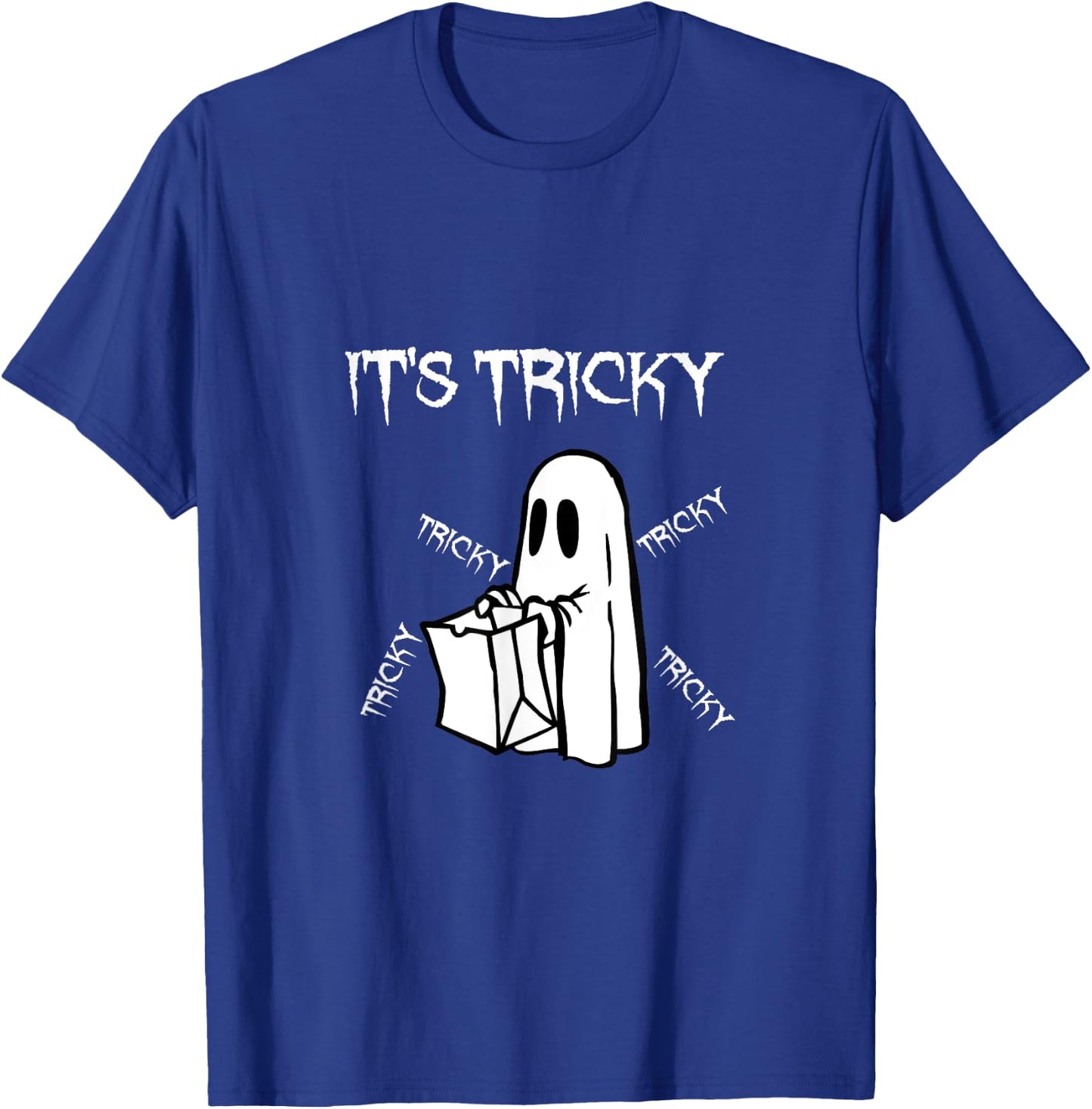 Funny Halloween It's Tricky Tricky Tricky T-Shirt - T-Shirt | Royal