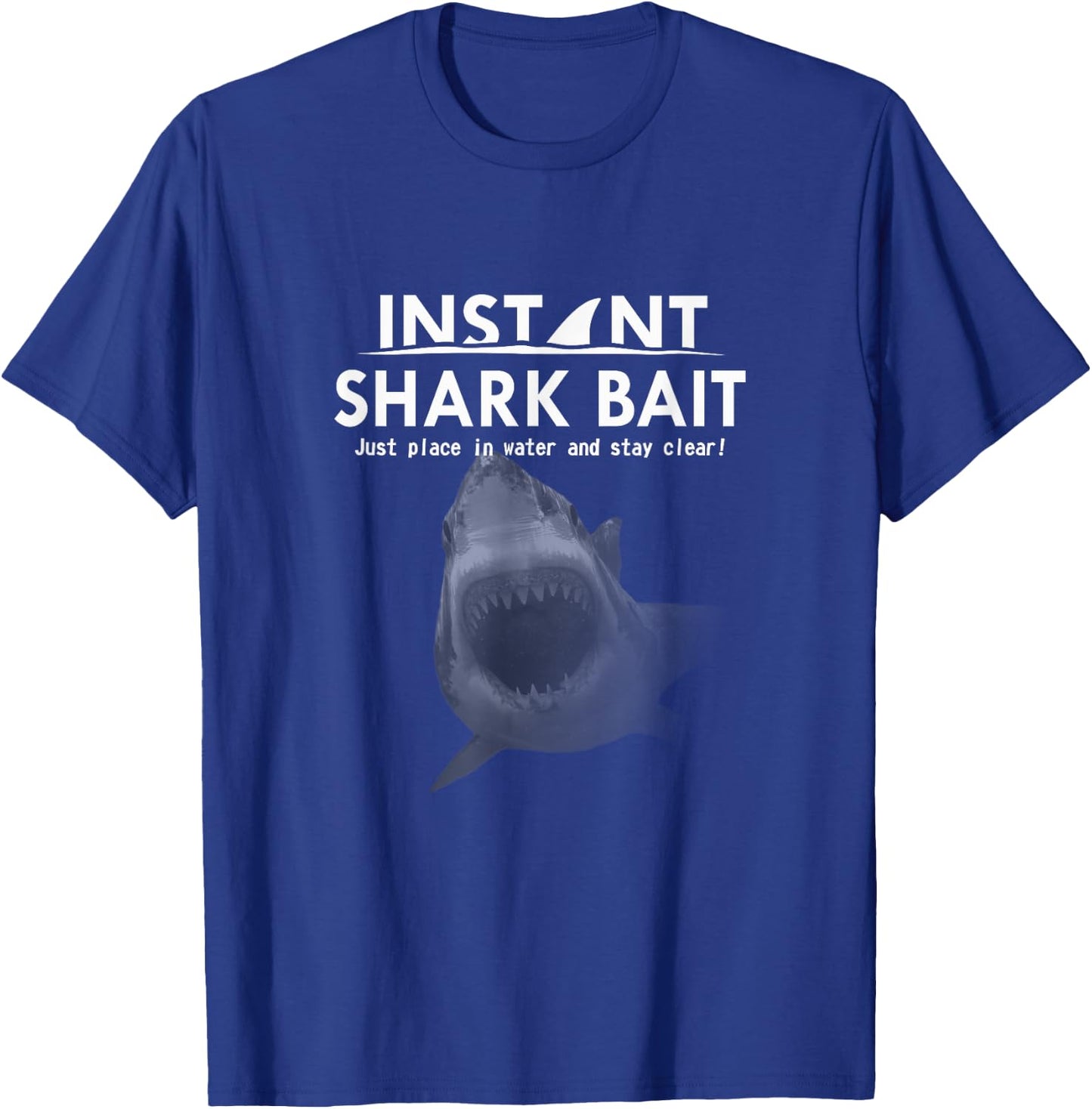 Instant Shark Bait T-Shirt - T-Shirt | Royal