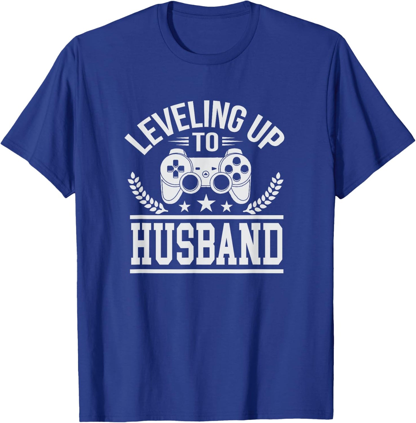 Cute Leveling Up to Husband Wedding Shirt T-Shirt - T-Shirt | Royal
