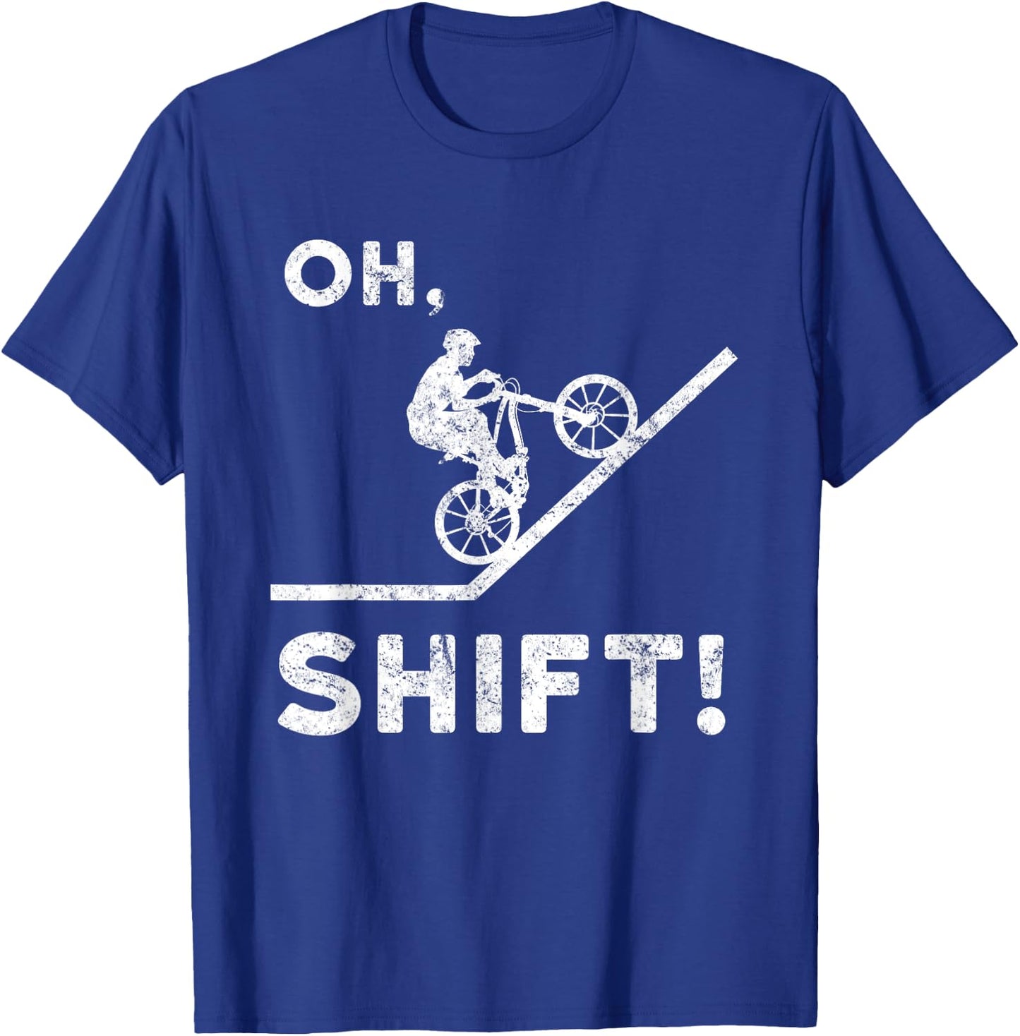 Mountain Biking Oh Shift - Mountain Bike T-Shirt - T-Shirt | Royal