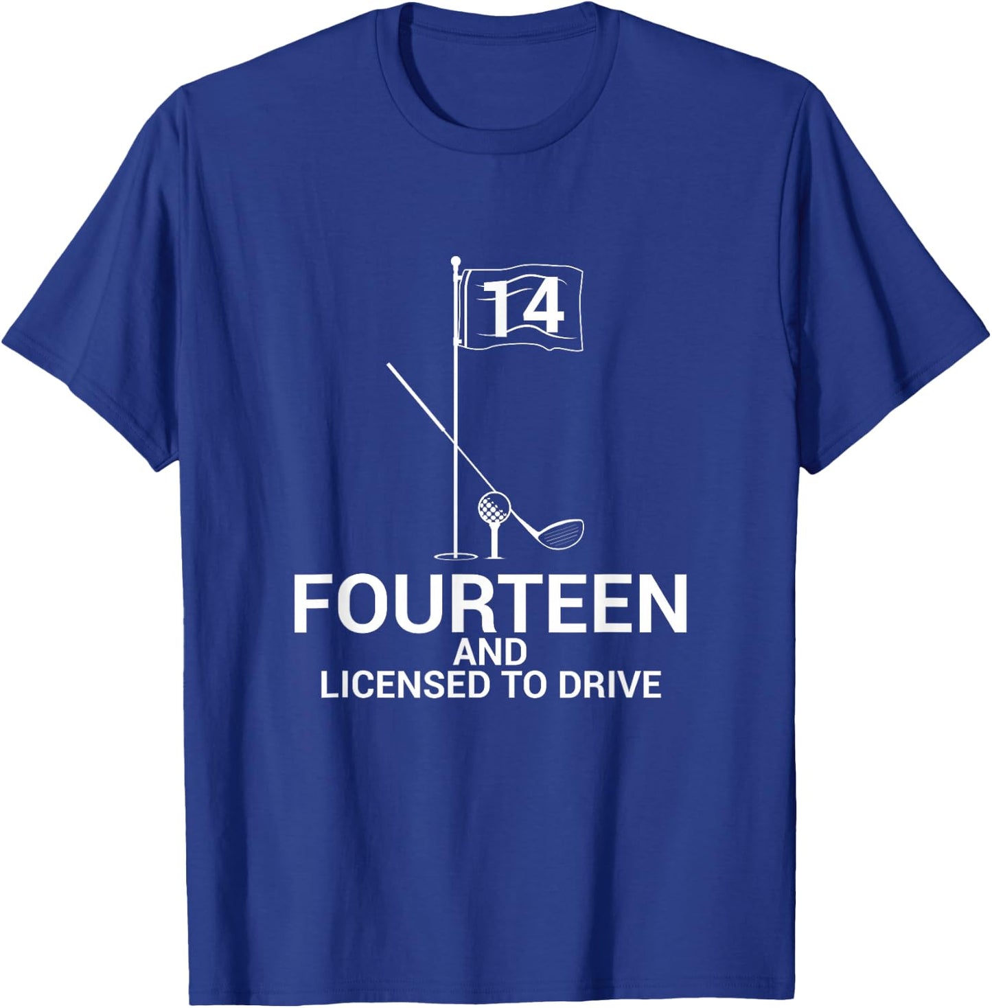 Funny Golf Saying Teen Golfer 14th Birthday T-Shirt - T-Shirt | Royal