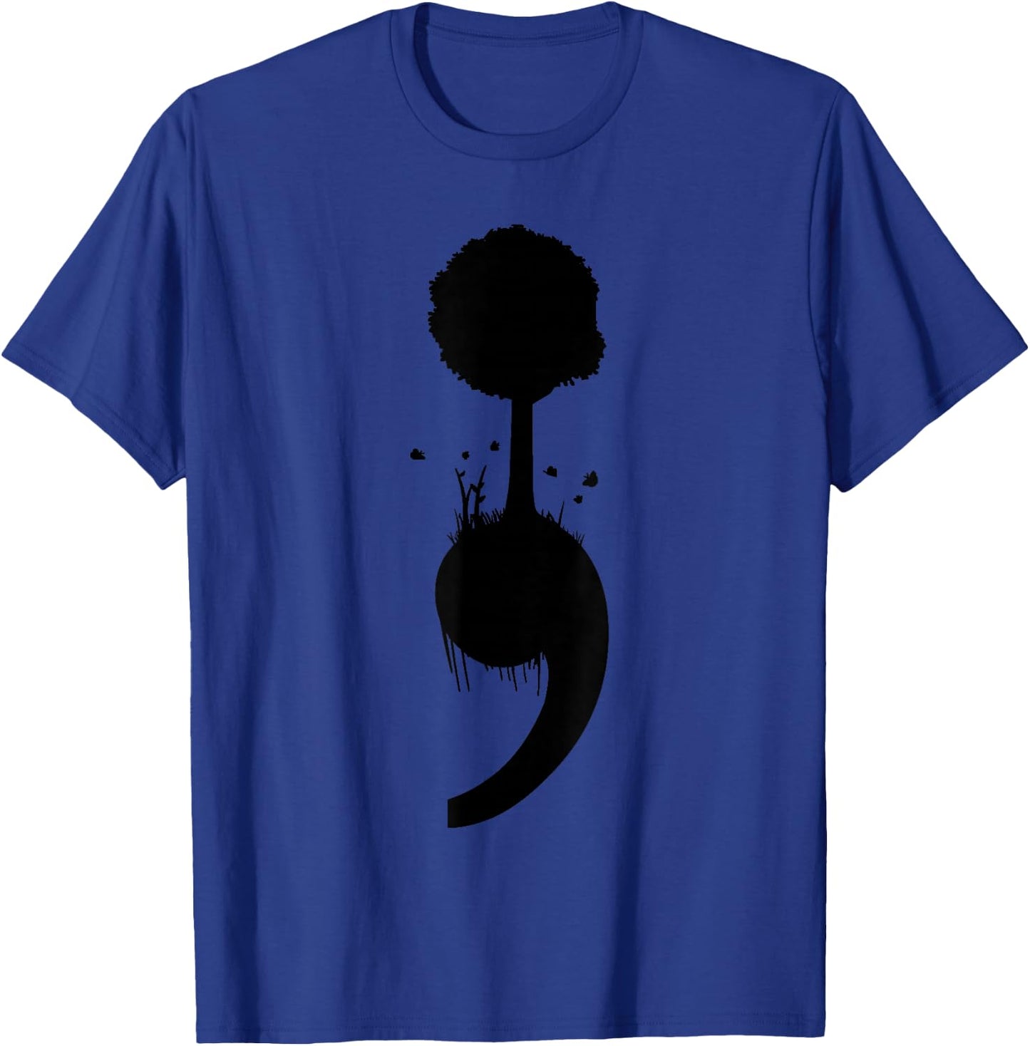 Mental Health Awareness Designs Semicolon Tree Suicide Depression Prevention - -Adults, Black, Small, Short Sleeve, Classic Fit T-Shirt - T-Shirt | Royal