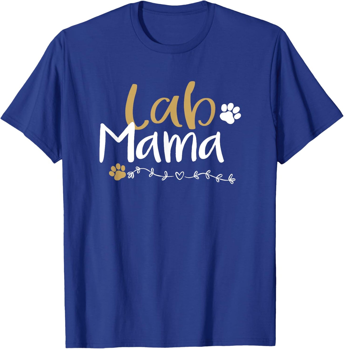 Lab Mom Lab Mama Labrador Retriever Shirt Cute Pet Lover Dog Women Kids T-Shirt - T-Shirt | Royal