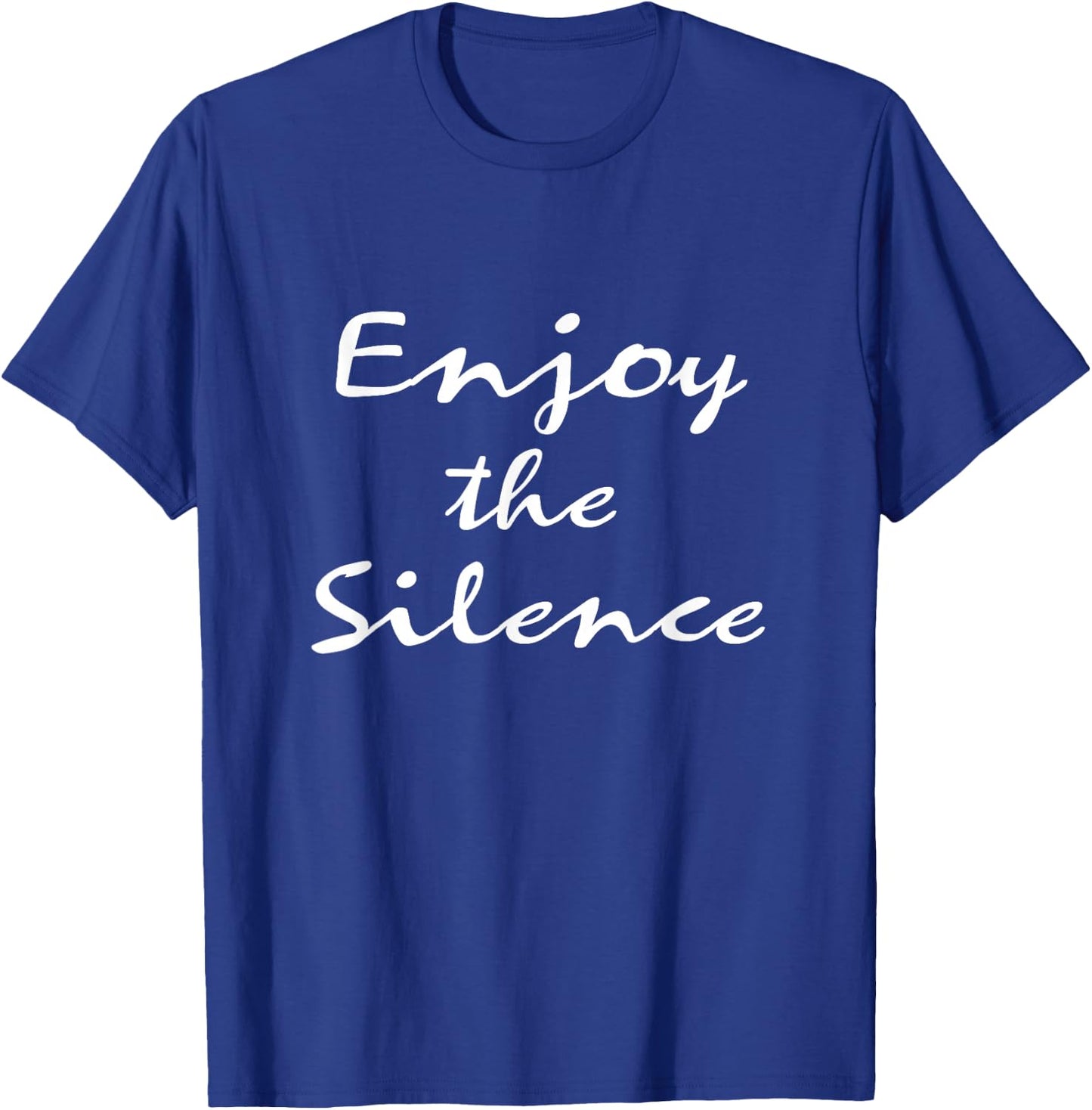 Enjoy the Silence T-Shirt - T-Shirt | Royal