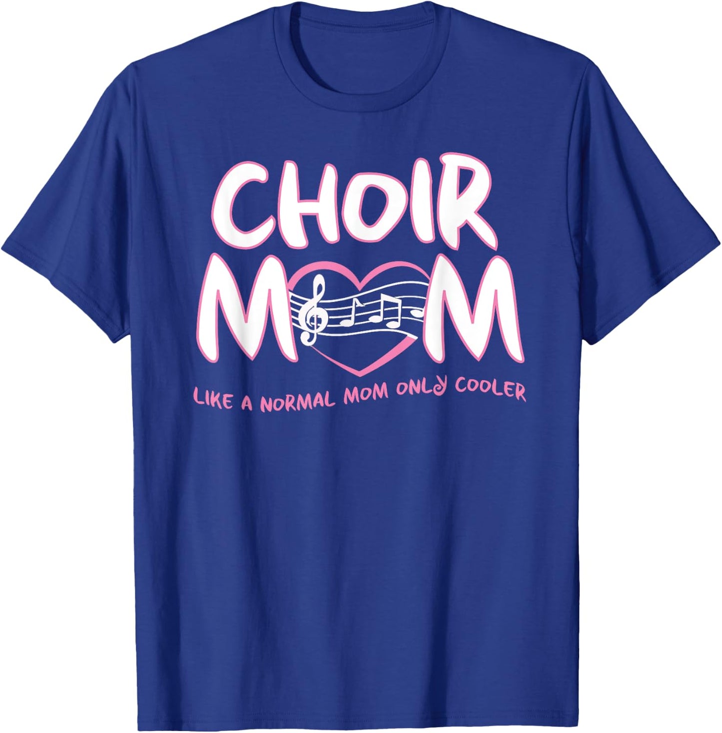 Choir Mom T-Shirt - T-Shirt | Royal