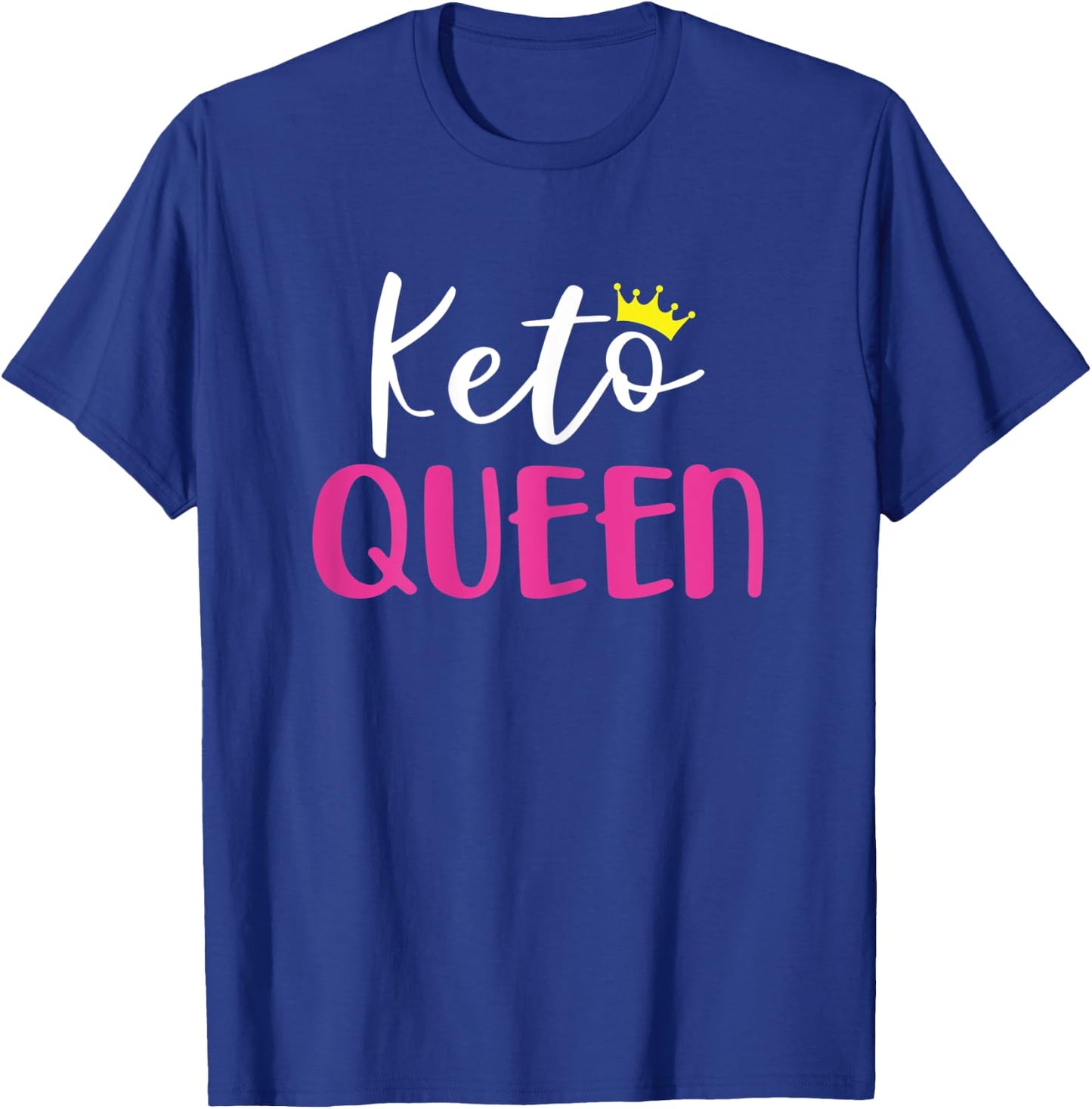Keto Queen Shirt With Crown Funny Ketosis Diet T-Shirt - T-Shirt | Royal