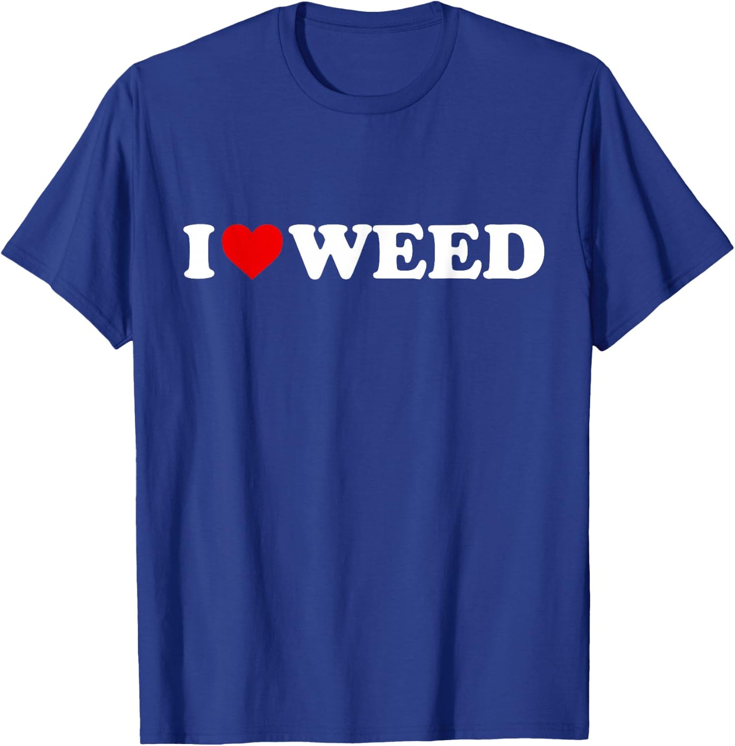 I Love Weed - Heart T-Shirt - T-Shirt | Royal