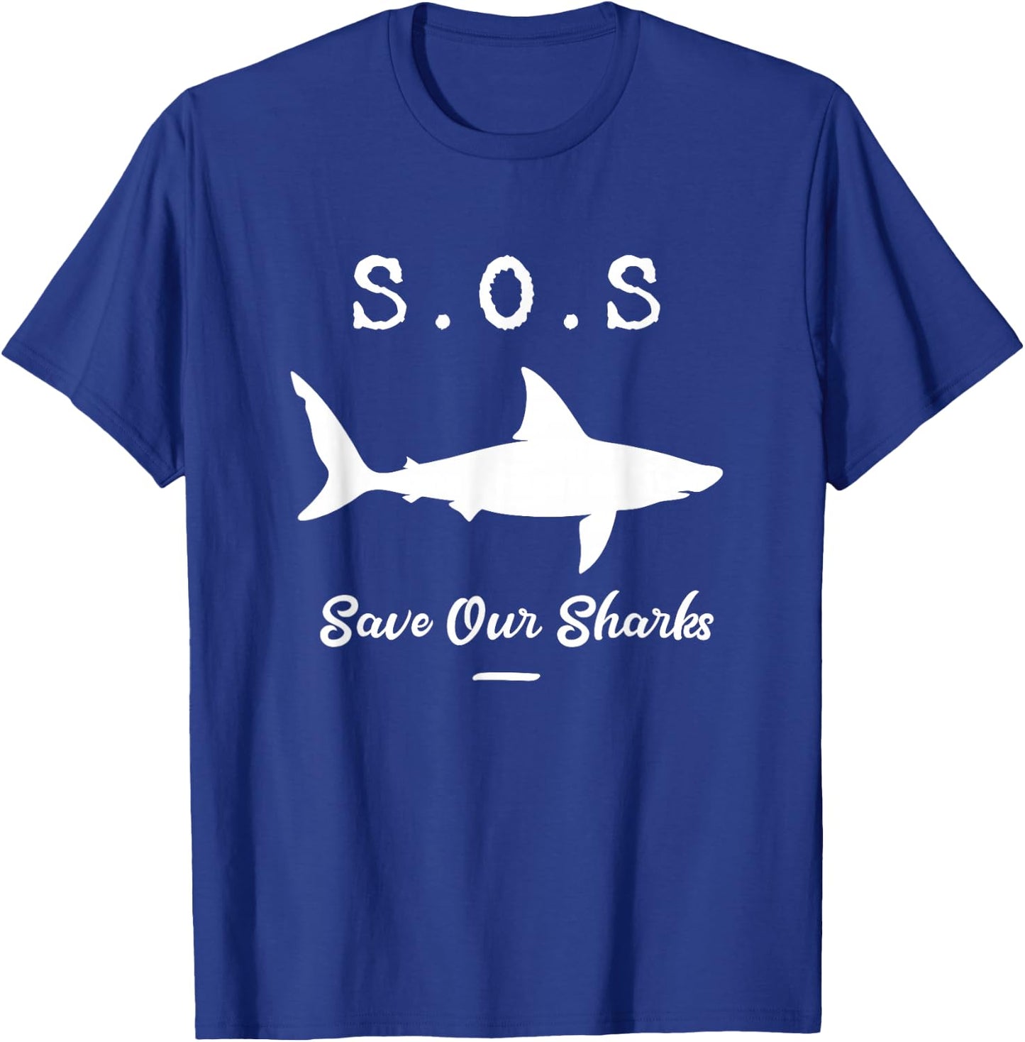 Save Our Sharks Gift Conservationists Animal Lovers T-Shirt - T-Shirt | Royal