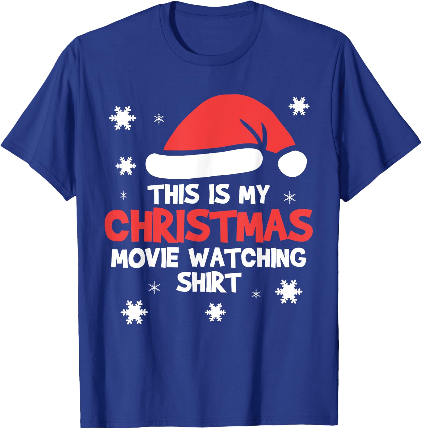 This Is My Christmas Movie Watching Shirt T-Shirt - T-Shirt | Royal