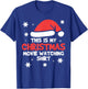 This Is My Christmas Movie Watching Shirt T-Shirt - T-Shirt | Royal