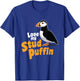 Stud Puffin Love | Cute Animal Gift Zoo Sea Bird T-Shirt - T-Shirt | Royal