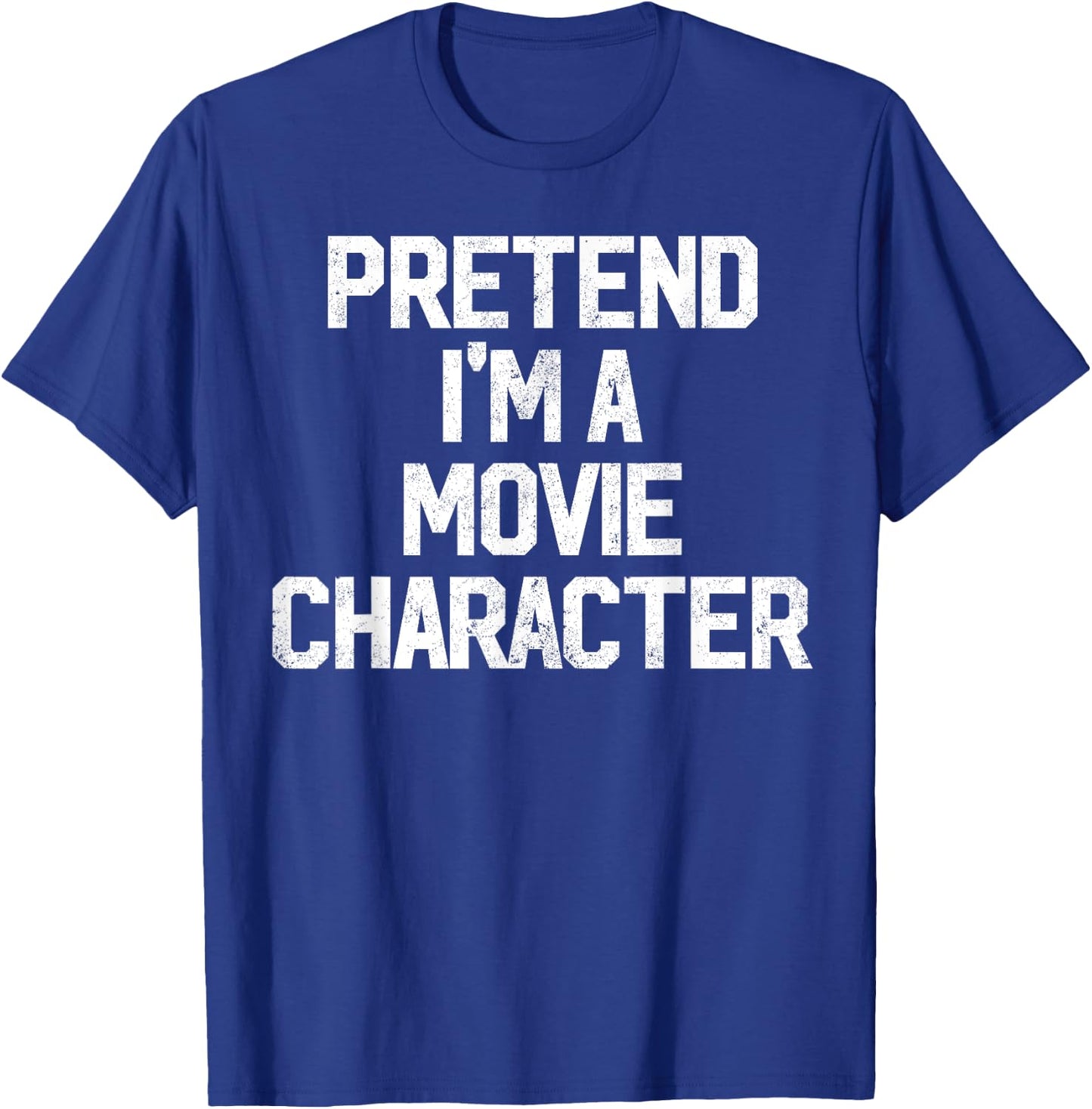 Easy Pretend I'm Movie Character Costume Cute Halloween T-Shirt - T-Shirt | Royal