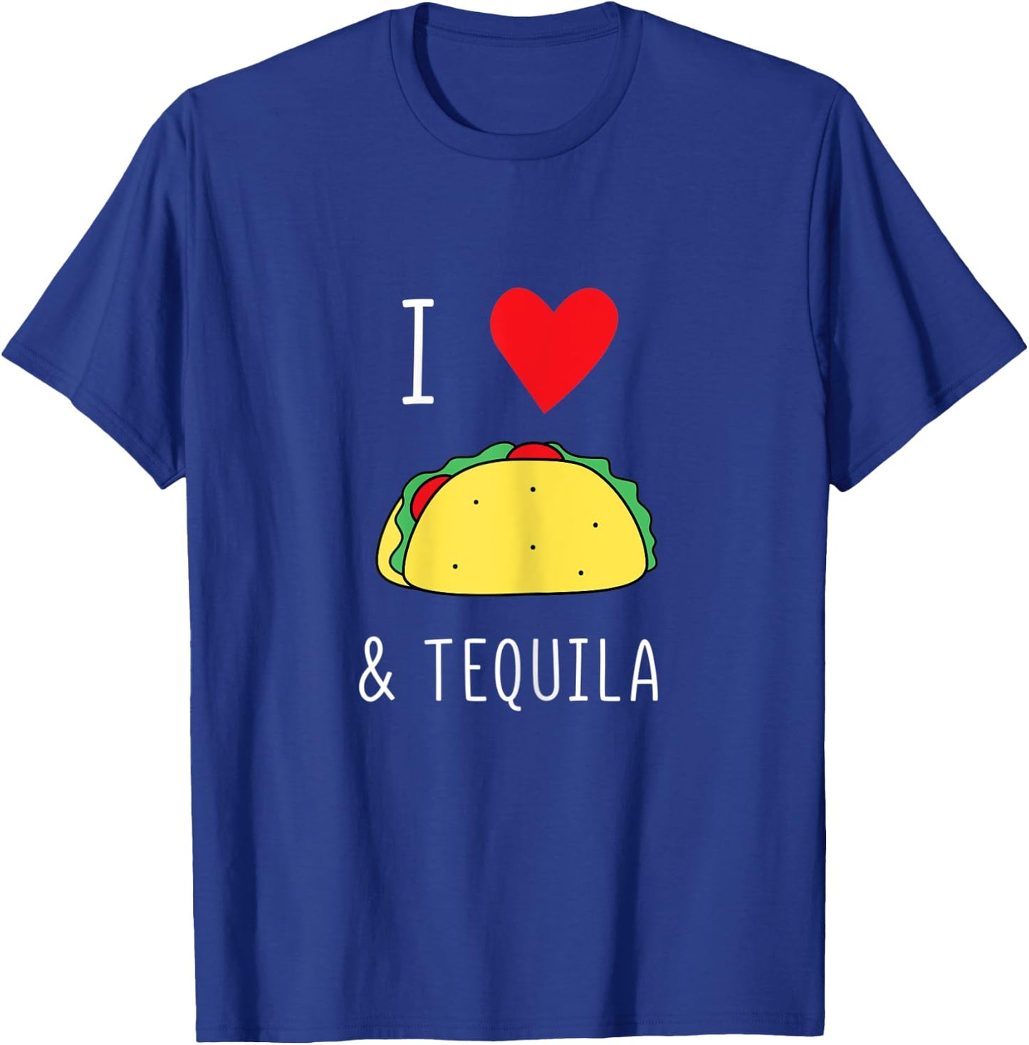 I Love Tacos And Tequila Shirt Mamacita Cinco De Mayo Party T-Shirt - T-Shirt | Royal