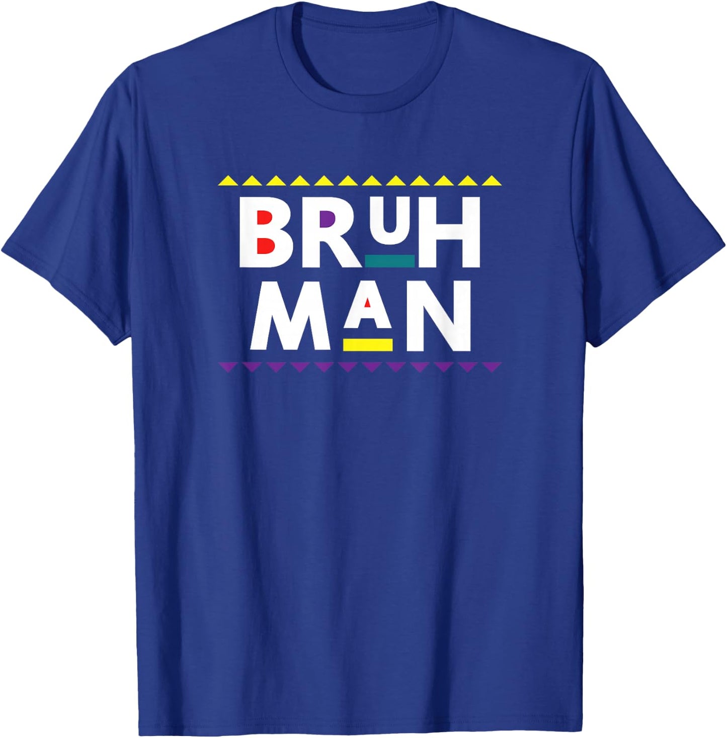 Bruh Man Classic TV Funny Cool T-Shirt - T-Shirt | Royal