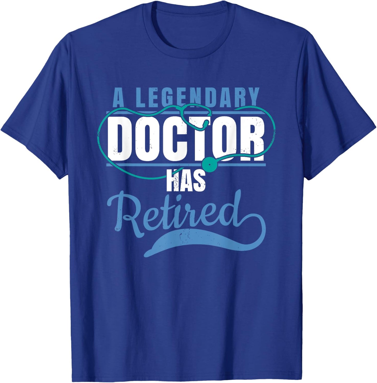 Retired Doctor Retirement Gift Shirt for Retiring Medical MD T-Shirt - T-Shirt | Royal