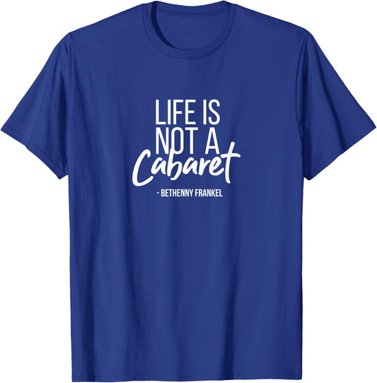 Real Housewives of New York Bethenny Frankel Quote T-Shirt - T-Shirt | Royal