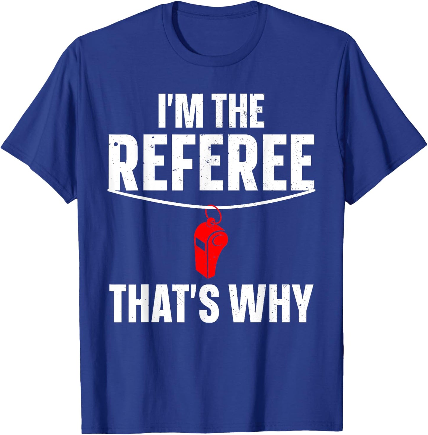 Funny Referee Design Women Sports Ref Gag Referee T-Shirt - T-Shirt | Royal