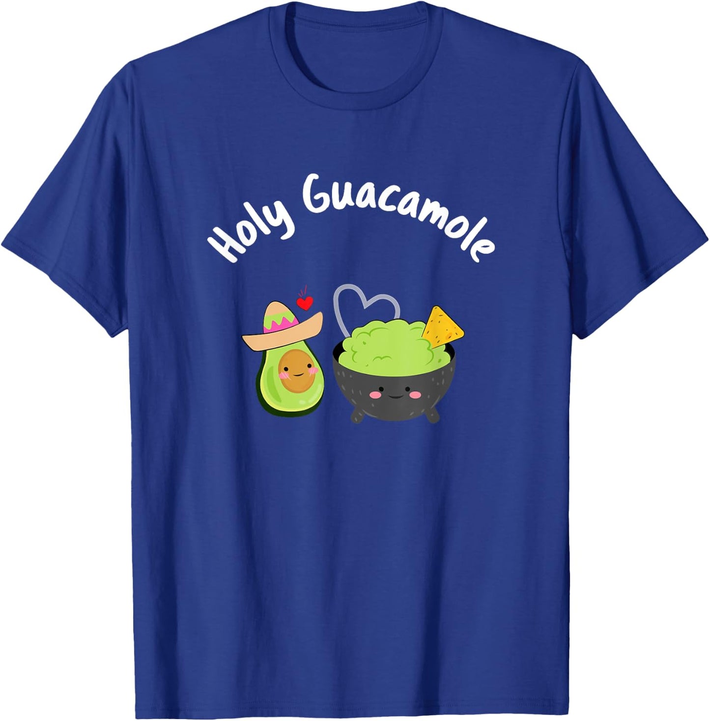 Funny Holy Guacamole Gifts Graphic Love Women Men T-Shirt - T-Shirt | Royal