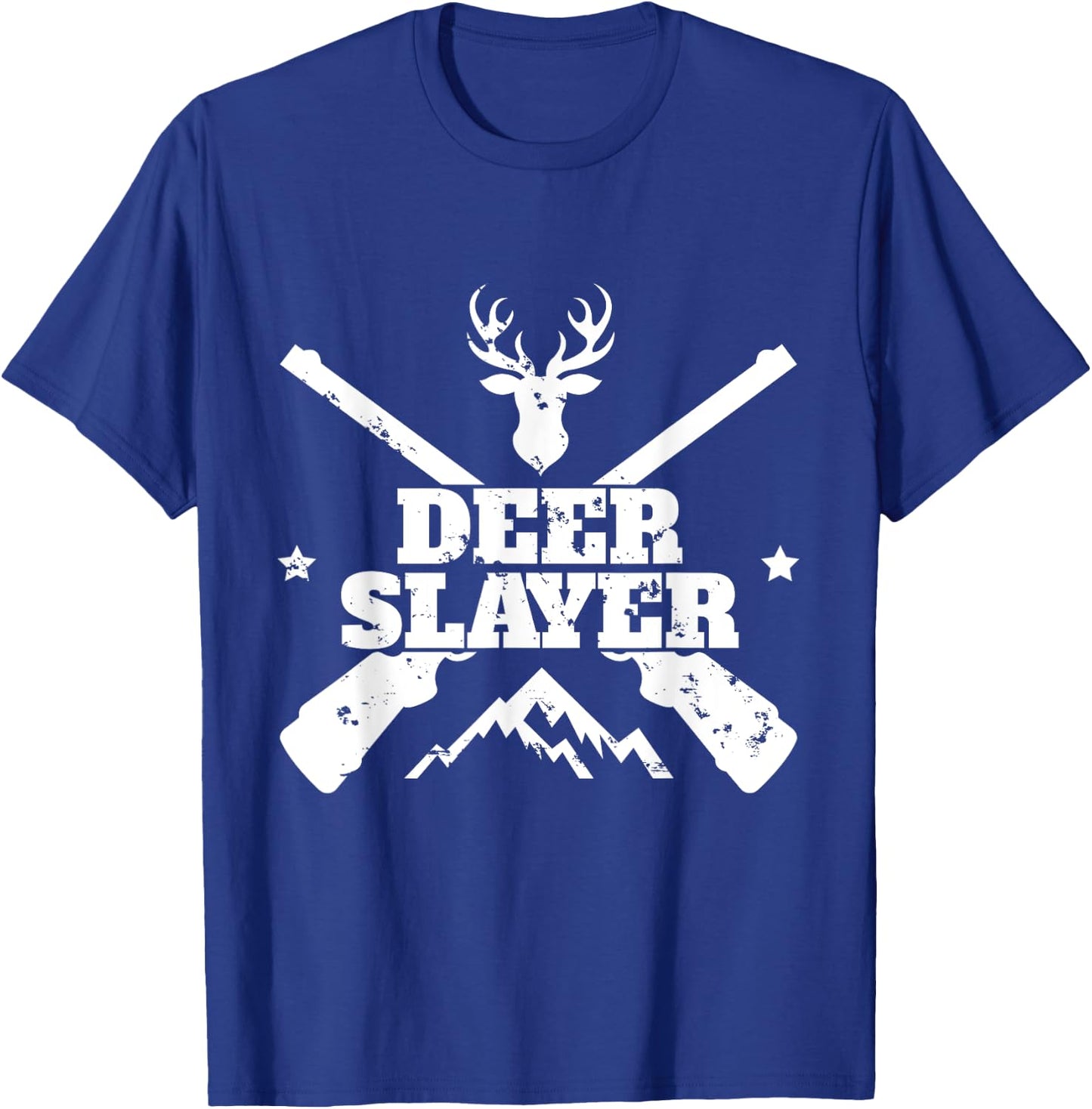 Deer Hunter Slayer Hunting Buck Sportsman T shirt T-Shirt - T-Shirt | Royal