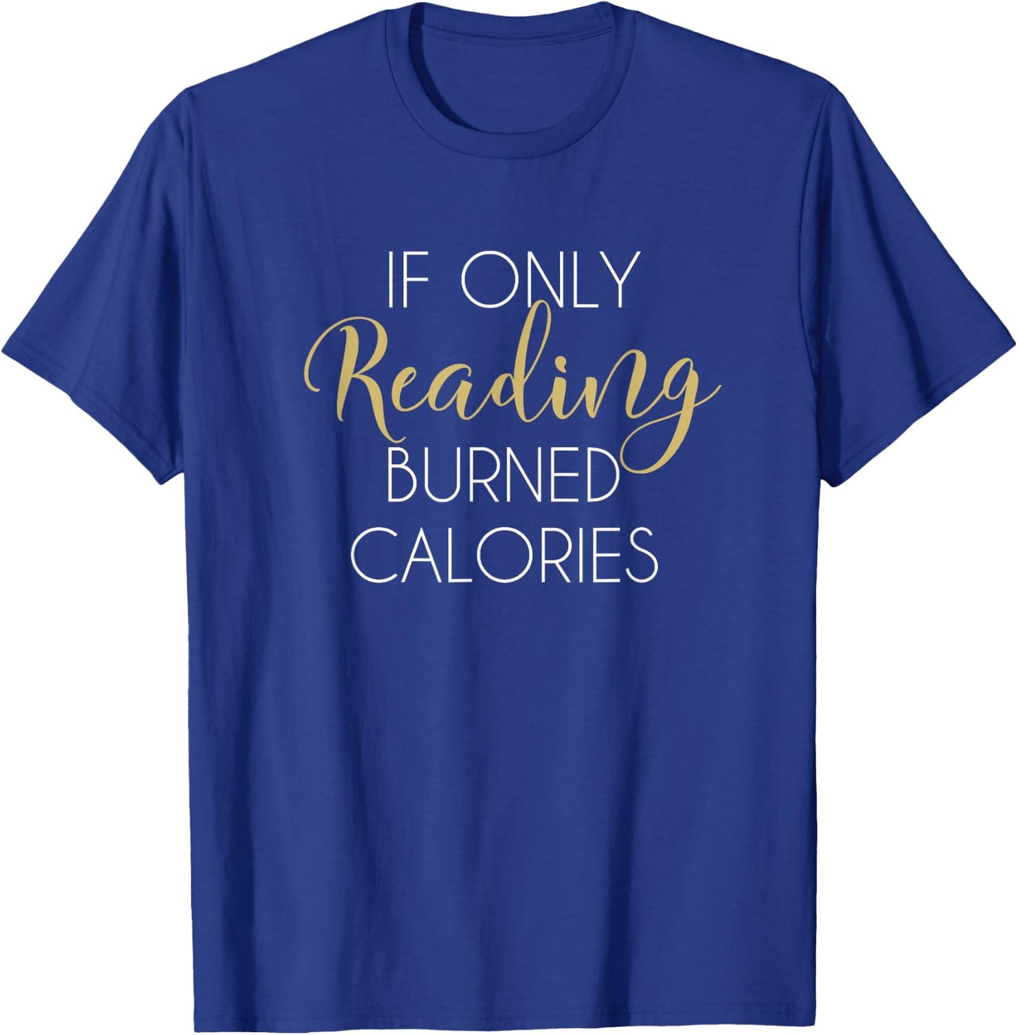 Reading Workout Shirt Funny Gym Fitness Gift Book Lovers T-Shirt - T-Shirt | Royal