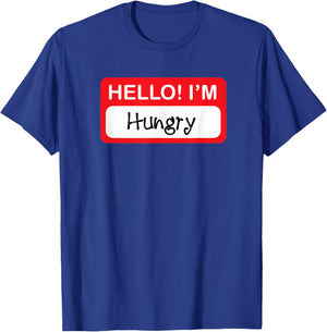 Hello I'm Hungry - Funny Food Lover T-Shirt - T-Shirt | Royal