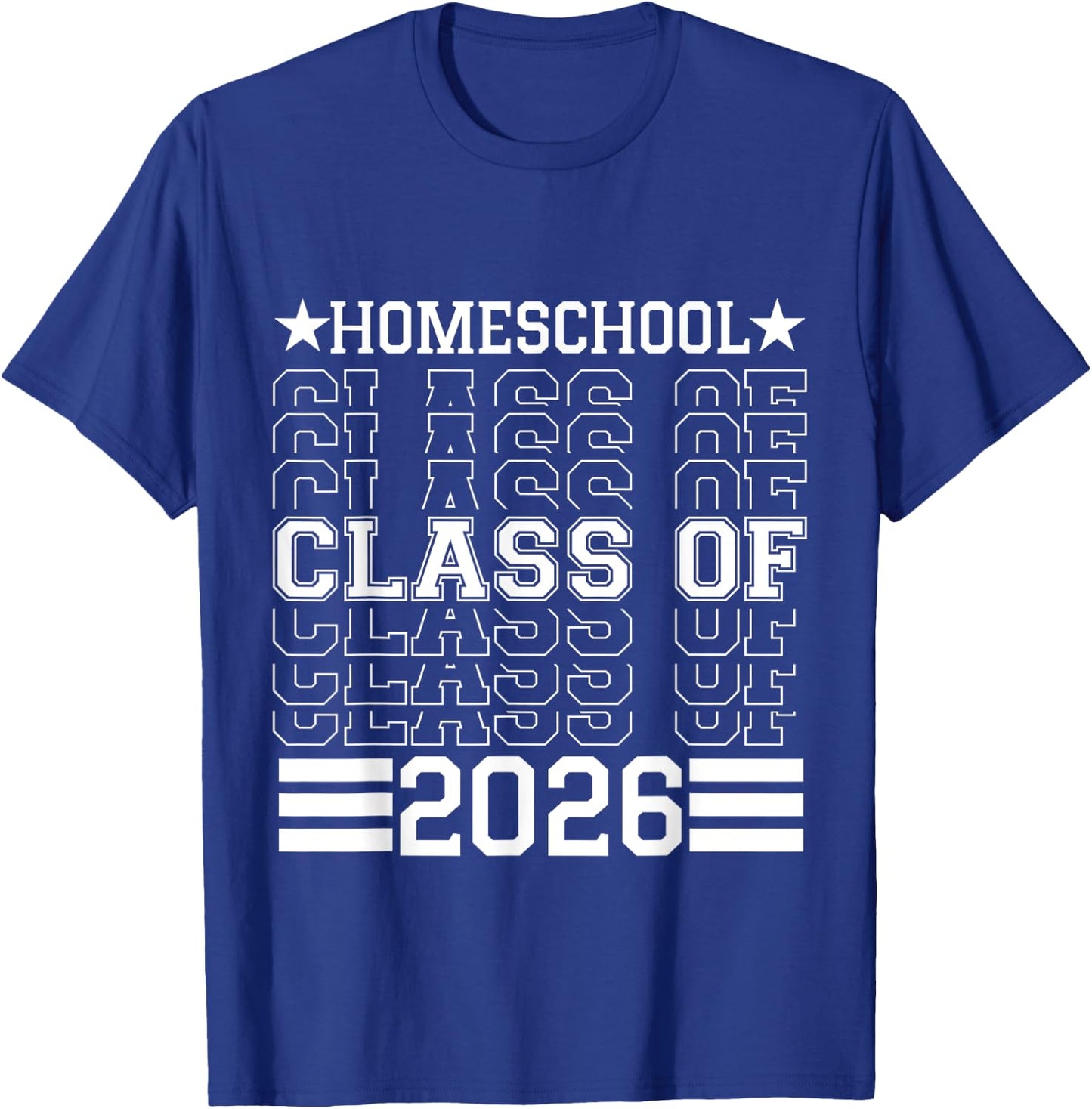 Homeschool Class Of 2026 Senior Graduation T-Shirt - T-Shirt | Royal