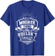 It's A MAURER Thing You Wouldn't Understand Name Vintage T-Shirt - T-Shirt | Royal