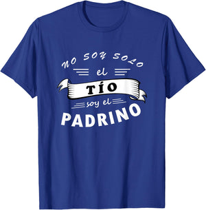Playera de Hombre No soy solo el Tio Tambien el Padrino T-Shirt - T-Shirt | Royal